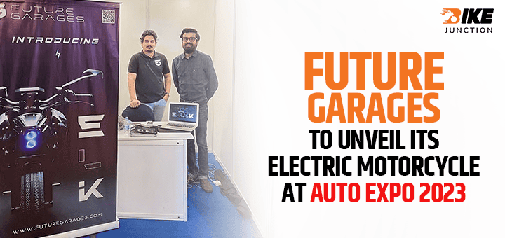 Auto Expo 2023: Future Garages to Unveil its Electric Motorcycle Auto Expo 2023: Future Garages to Unveil its Electric Motorcycle