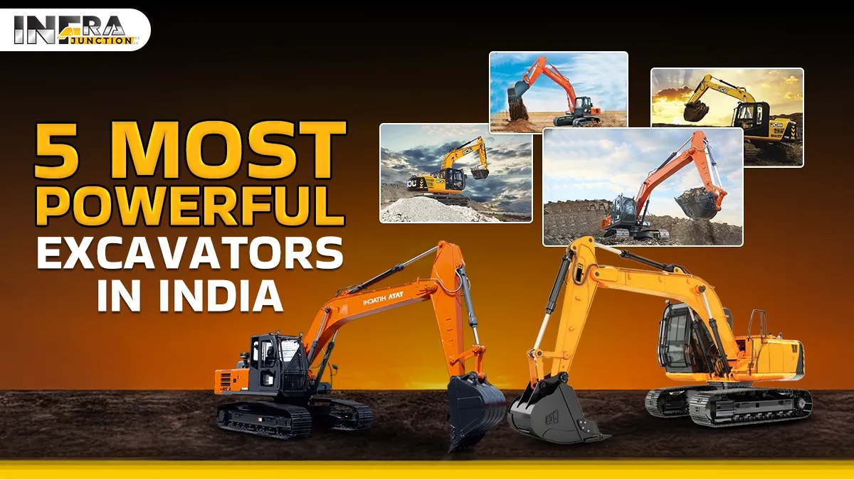 5 Most Powerful Excavators in India